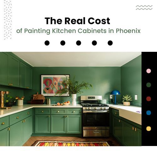 Comprehensive Guide to Painting Kitchen Cost in Phoenix